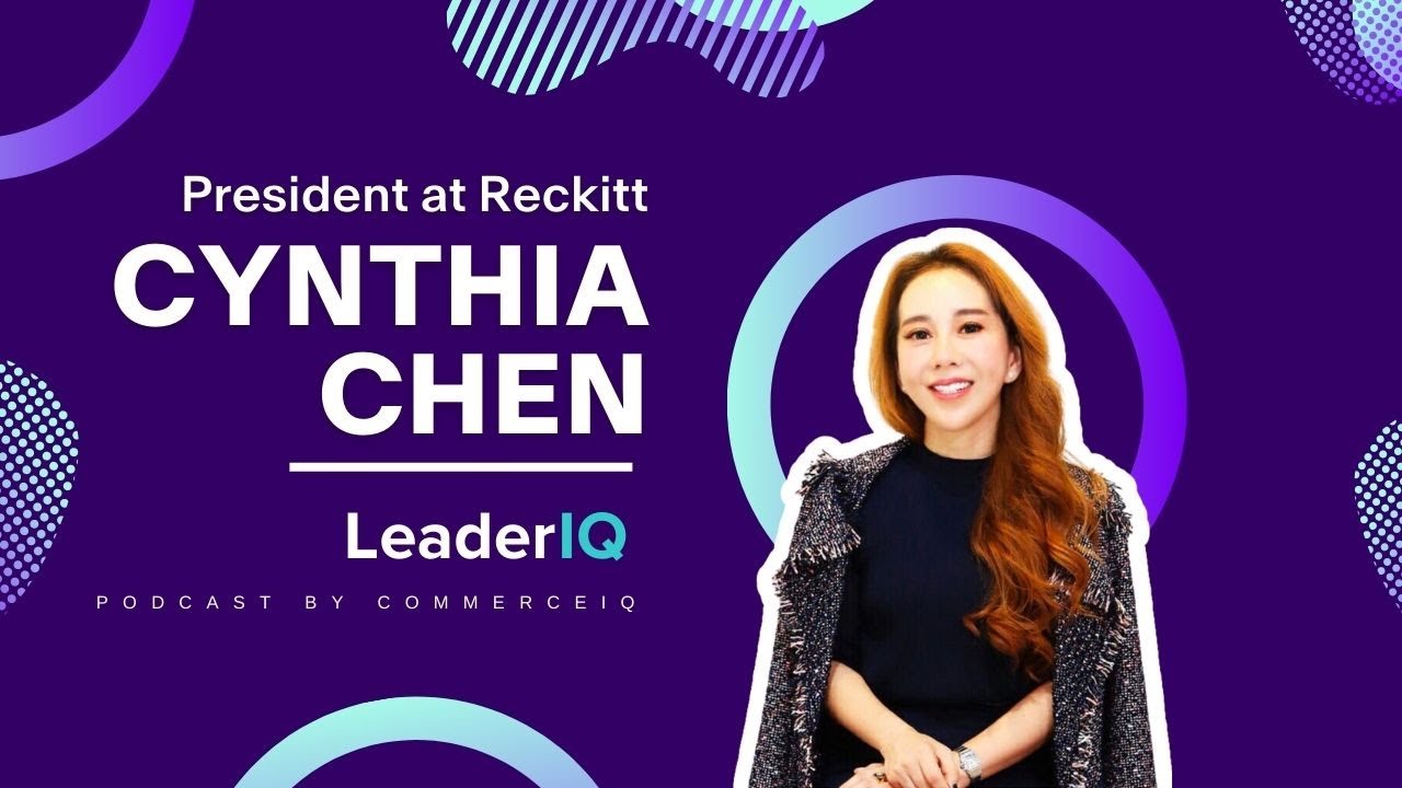 Cynthia Chen, President North America Health at Reckitt
