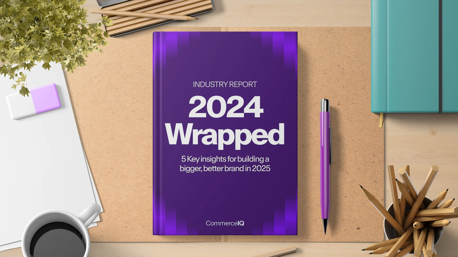 2024 Wrapped: 5 Key insights for building a bigger, better brand in 2025