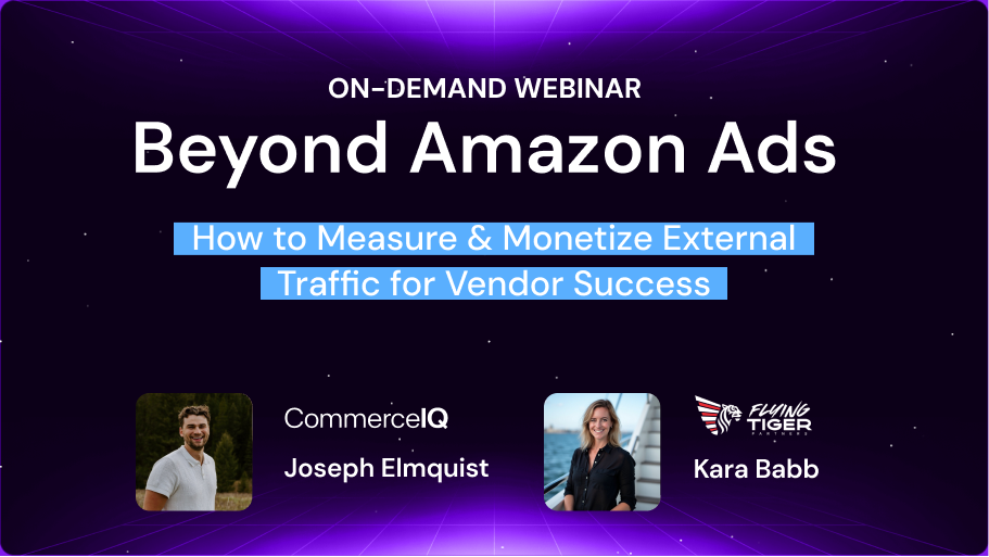 Beyond Amazon Ads: Measure & monetize external traffic